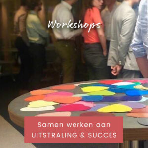 Workshops | Samen werken aan uitstraling & succes